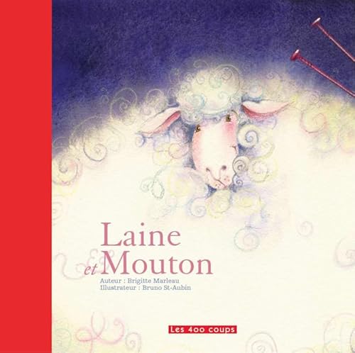 Beispielbild fr Laine et mouton zum Verkauf von Librairie La Canopee. Inc.