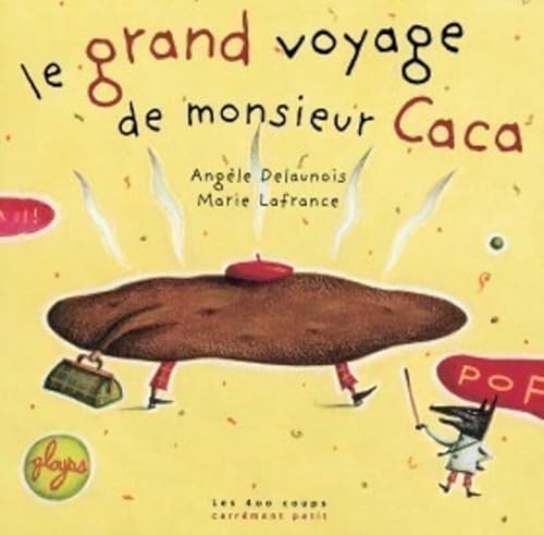 9782895405351: Le grand voyage de monsieur Caca