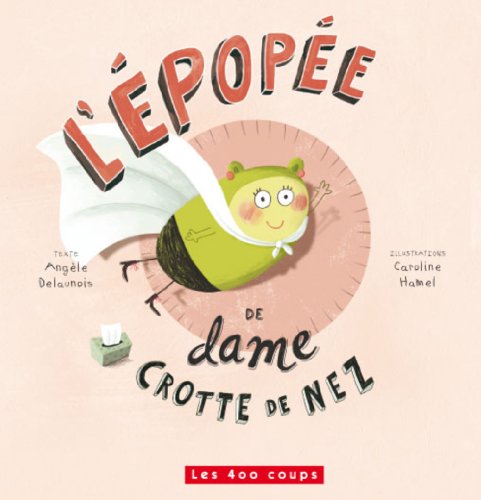 Beispielbild fr L'pope de Dame Crotte de Nez zum Verkauf von Better World Books