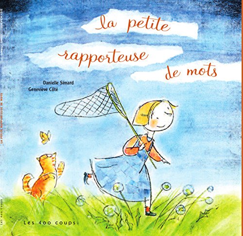 Stock image for La petite rapporteuse de mots for sale by medimops