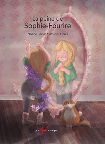 Beispielbild fr La Peine de Sophie Fourire zum Verkauf von Ammareal