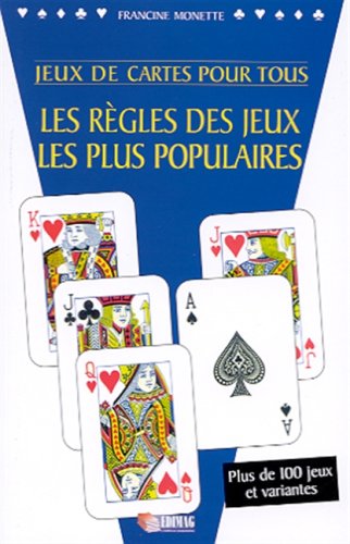 Regles des jeux.. populaires -cartes: 9782895420552 - AbeBooks