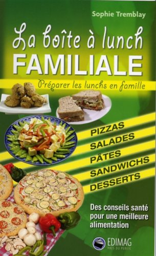 Beispielbild fr BOITE A LUNCH FAMILIALE -LA zum Verkauf von Better World Books