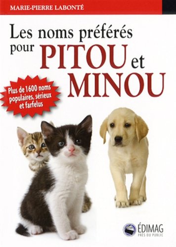 9782895422525: Prnoms pour Pitou et Minou