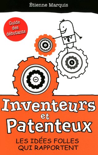 9782895423454: Inventeurs et Patenteux