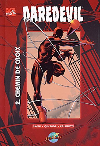 Imagen de archivo de Daredevil Tome 2: Chemin De Croix a la venta por Bay Used Books