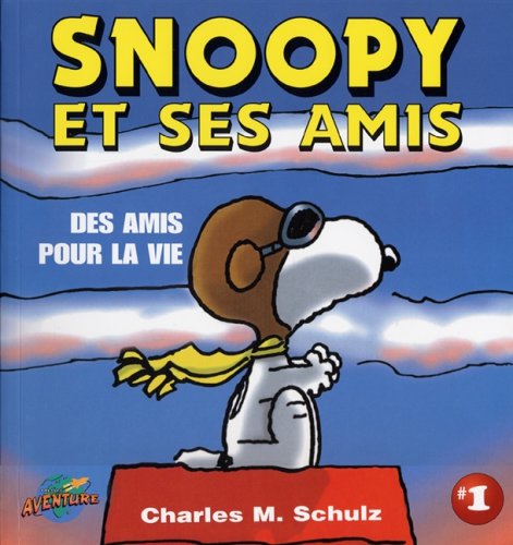 Imagen de archivo de Snoopy et ses amis #1 -amis . [r] a la venta por Better World Books