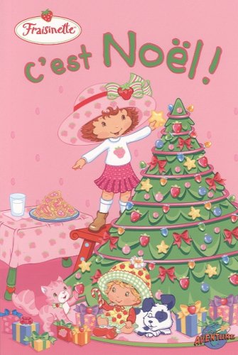 Stock image for Fraisinette: C'Est Noel! for sale by Bay Used Books