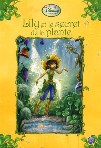 Imagen de archivo de Lily et le Secret de la Plante a la venta por Better World Books