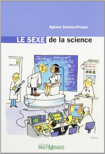 Beispielbild fr Le sexe de la science zum Verkauf von Ammareal