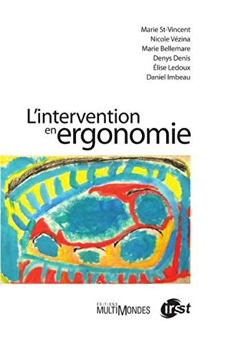 Beispielbild fr L'intervention en ergonomie zum Verkauf von Books Unplugged