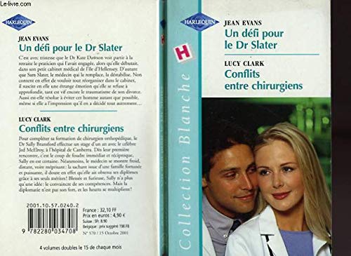 Imagen de archivo de Un dfi pour le Dr Slater - Conflits entre chirurgiens a la venta por Ammareal