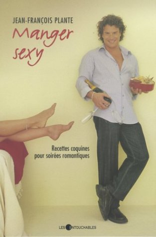 Stock image for Manger Sexy for sale by Better World Books Ltd