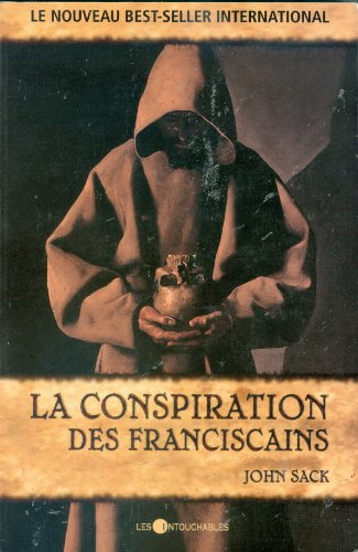 Imagen de archivo de La Conspiration des Franciscains a la venta por Zubal-Books, Since 1961