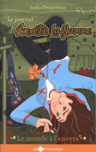 Imagen de archivo de LE JOURNAL D AURELIE LAFLAMME a la venta por ThriftBooks-Atlanta