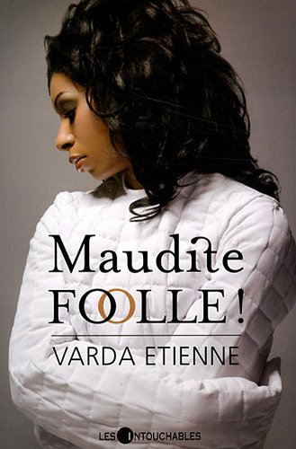 Beispielbild fr Maudite Folle! zum Verkauf von Better World Books