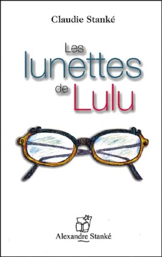 Beispielbild fr Les lunettes de Lulu zum Verkauf von Ammareal