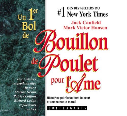 9782895580232: Bouillon De Poulet Pour L'ame