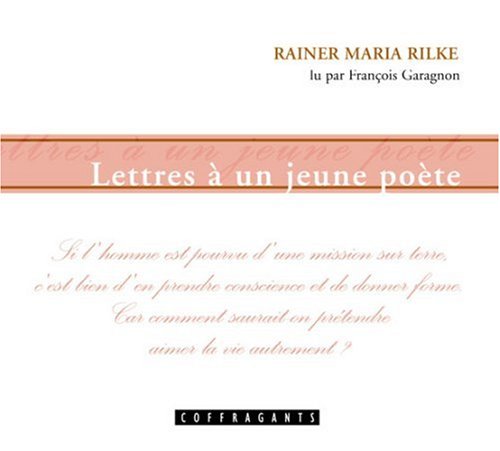 LETTRES A UN JEUNE POETE + CD (9782895580423) by RILKE