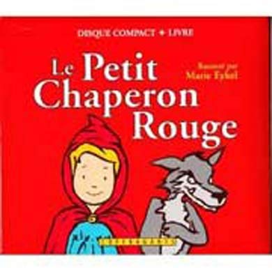 Beispielbild fr Le Petit Chaperon Rouge (Children's) (French Edition) zum Verkauf von SecondSale