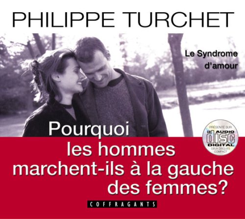 9782895581079: Livre audio CD - POURQUOI LES HOMMES MARCHENT ILS? - Philippe Turchet