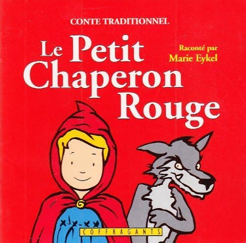 Beispielbild fr LE PETIT CHAPERON ROUGE CD + LIVRE zum Verkauf von Gallix