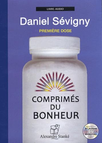 9782895584230: Comprims du bonheur: Premire dose