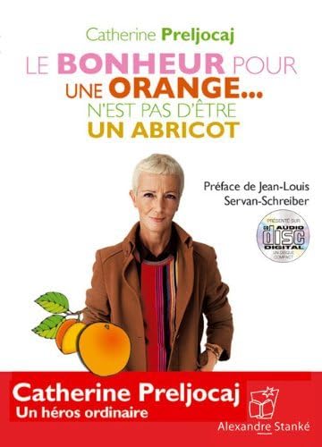 Beispielbild fr Cd le bonheur pour une orange [Broch] Preljocaj, Catherine zum Verkauf von BIBLIO-NET