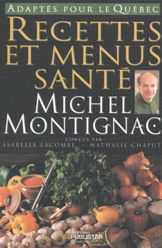Stock image for RECETTES ET MENUS SANTE MICHE for sale by Better World Books