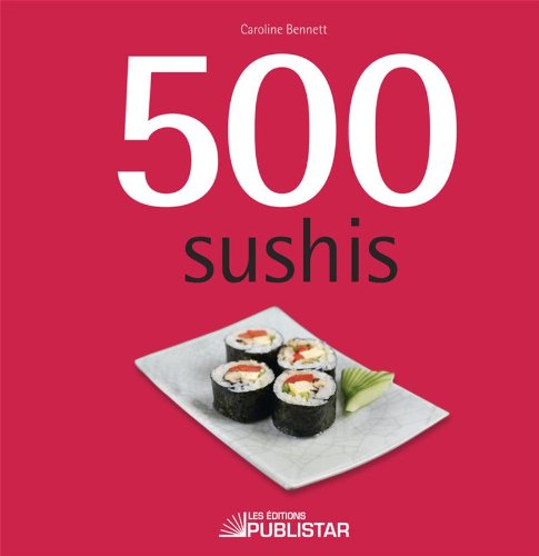 9782895625100: 500 Sushis