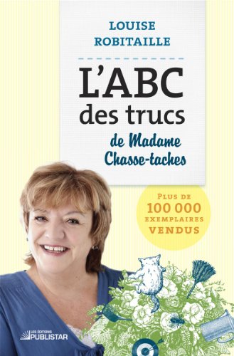 9782895625148: L'abc des Trucs de Madame Chasse-Taches