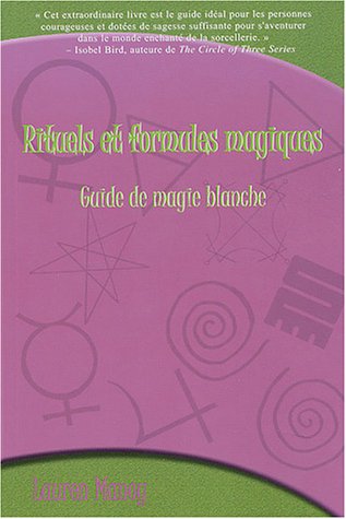 9782895650966: Rituels et formules magiques: Guide de magie blanche