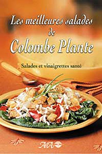 Beispielbild fr Les meilleurs salades de Colombe Plante zum Verkauf von medimops