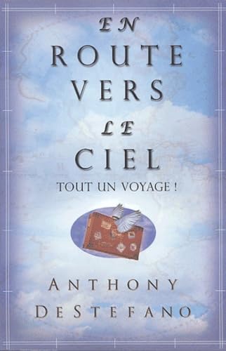 9782895651543: En route vers le ciel - Guide de voyage