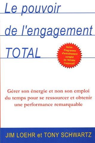 Stock image for Pouvoir de l'engagement total (French Edition) for sale by ThriftBooks-Atlanta