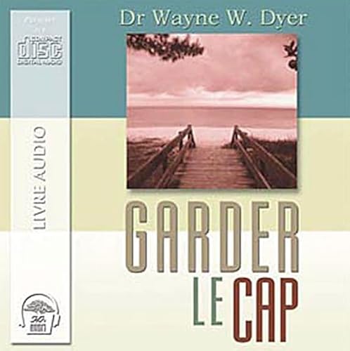 9782895652885: Garder le cap Livre audio