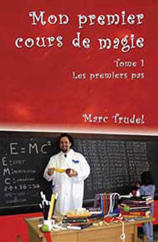 Beispielbild fr Mon Premier Cours de Magie *SIGNED* zum Verkauf von Encore Books