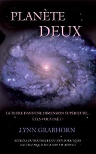 9782895654506: Plante deux - Terre dans dimension suprieure (French Edition)