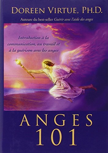 Anges 101 (9782895655053) by Virtue, Doreen