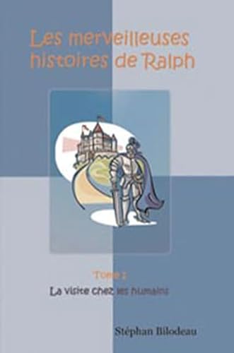 Stock image for Merveilleuses histoires de Ralph Tome 1 for sale by medimops