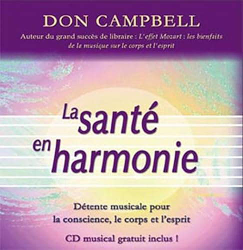 Stock image for La sant en harmonie : Dtente musicale pour l'me, le corps et l'esprit (1CD audio) for sale by Bay Used Books