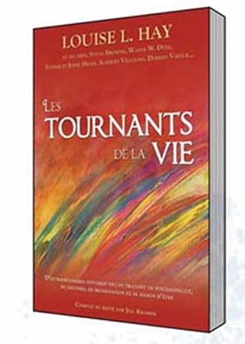 Beispielbild fr Les Tournants De La Vie : D'extraordinaires Histoires Vcues Traitant De Synchronicit, De Destine, zum Verkauf von RECYCLIVRE