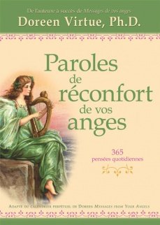 Beispielbild fr Paroles de Rconfort de Vos Anges : 365 Penses Quotidiennes zum Verkauf von Better World Books