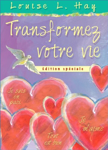 Beispielbild fr Transformez Votre Vie zum Verkauf von Better World Books