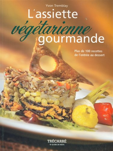 Stock image for Assiette Vegetarienne Gourmande for sale by Better World Books