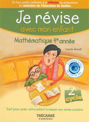 9782895682257: Je rvise avec mon enfant: Mathmatique 4e anne