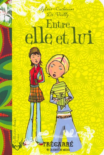 Stock image for ENTRE ELLE ET LUI for sale by Better World Books