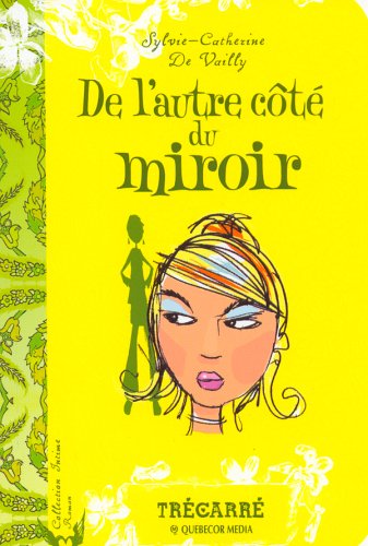 Stock image for De l'autre ct du miroir for sale by Better World Books