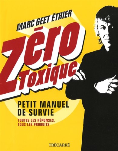 Stock image for Zro Toxique Petit Manuel de Survie for sale by medimops