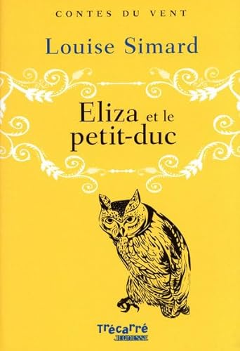 Beispielbild fr Eliza et le petit-duc zum Verkauf von medimops